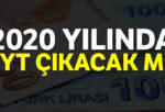 EYT Çıkacak Mı 2020| Emeklilikte Yaşa Takılanlar Son Durum Nedir?