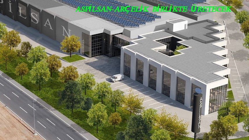 ARÇELİK-ASPİLSAN BİRLİKTE ÜRETECEK!