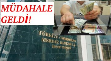 MERKEZ BANKASINDAN PİYASAYA SERT MÜDAHALE!