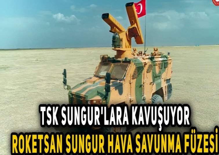 SUNGUR HAVA SAVUNMA FÜZE’Sİ ORDU ENVANTERİNE GİRİYOR