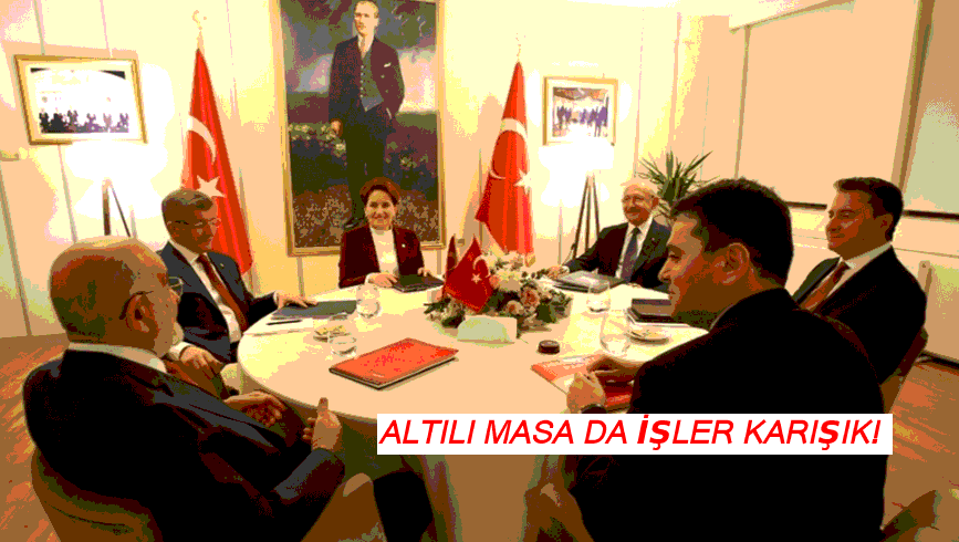 6’LI MASA’DA KAZAN KAYNIYOR!