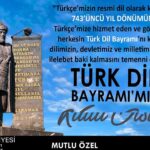 TÜRKÇE SONSUZA KADAR VAR OLACAKTIR